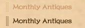 Monthly Antiques